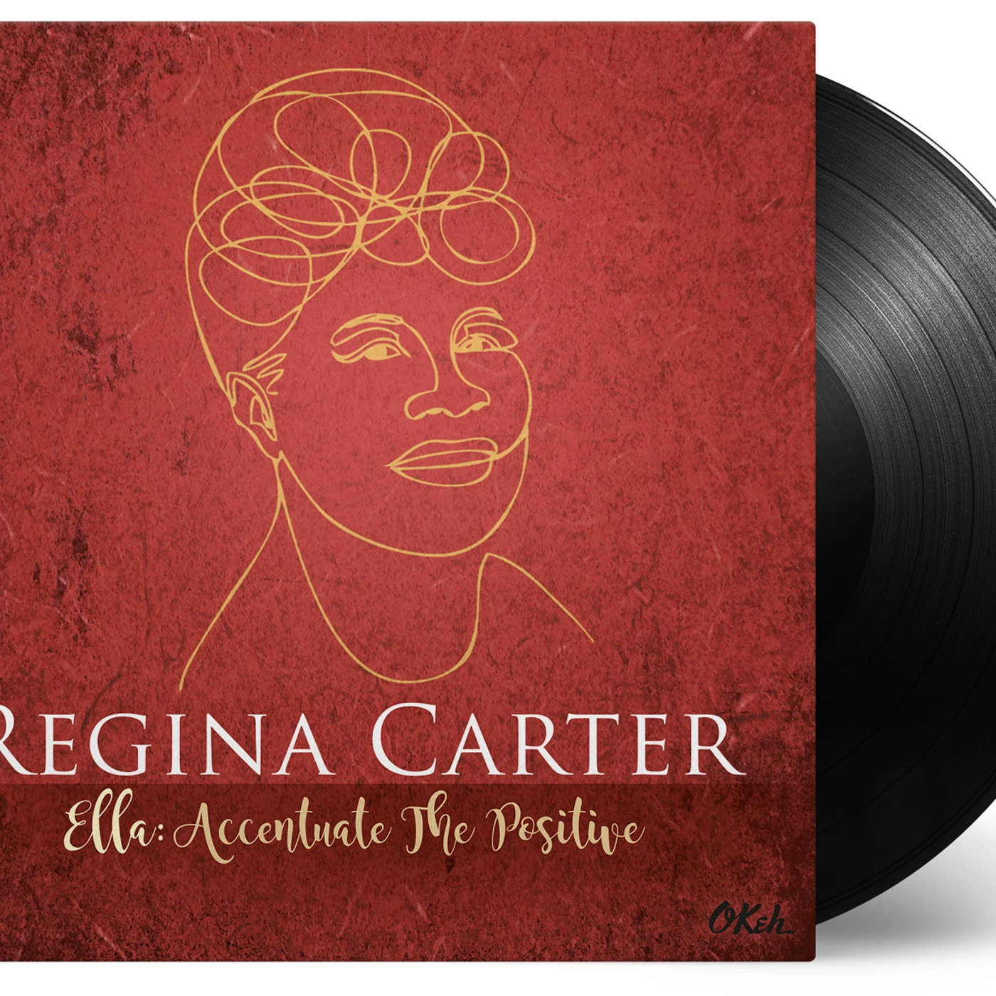 Regina Carter Ella: Accentuate the Positive Vinyl Record