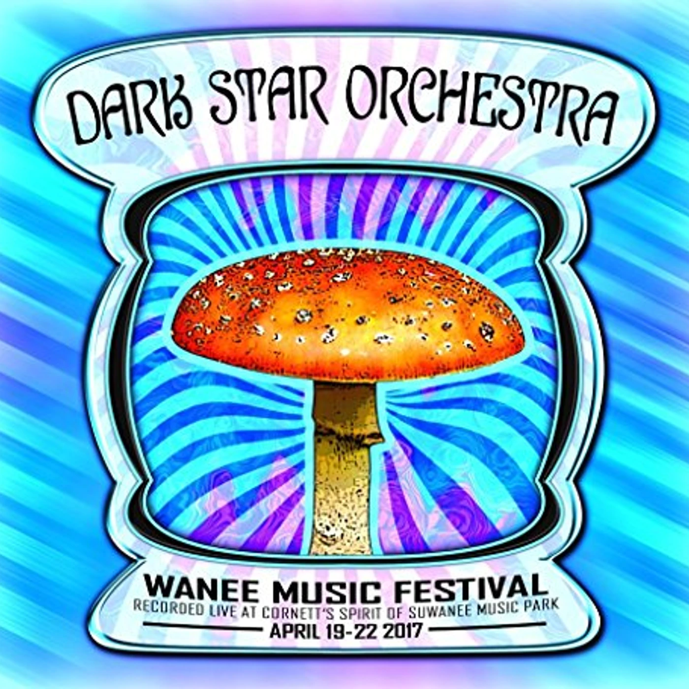 Dark Star Orchestra LIVE AT WANEE 2017 CD