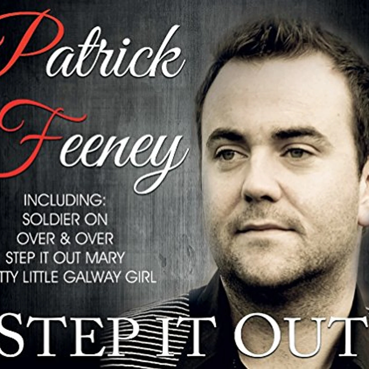 Patrick Feeney STEP IT OUT CD