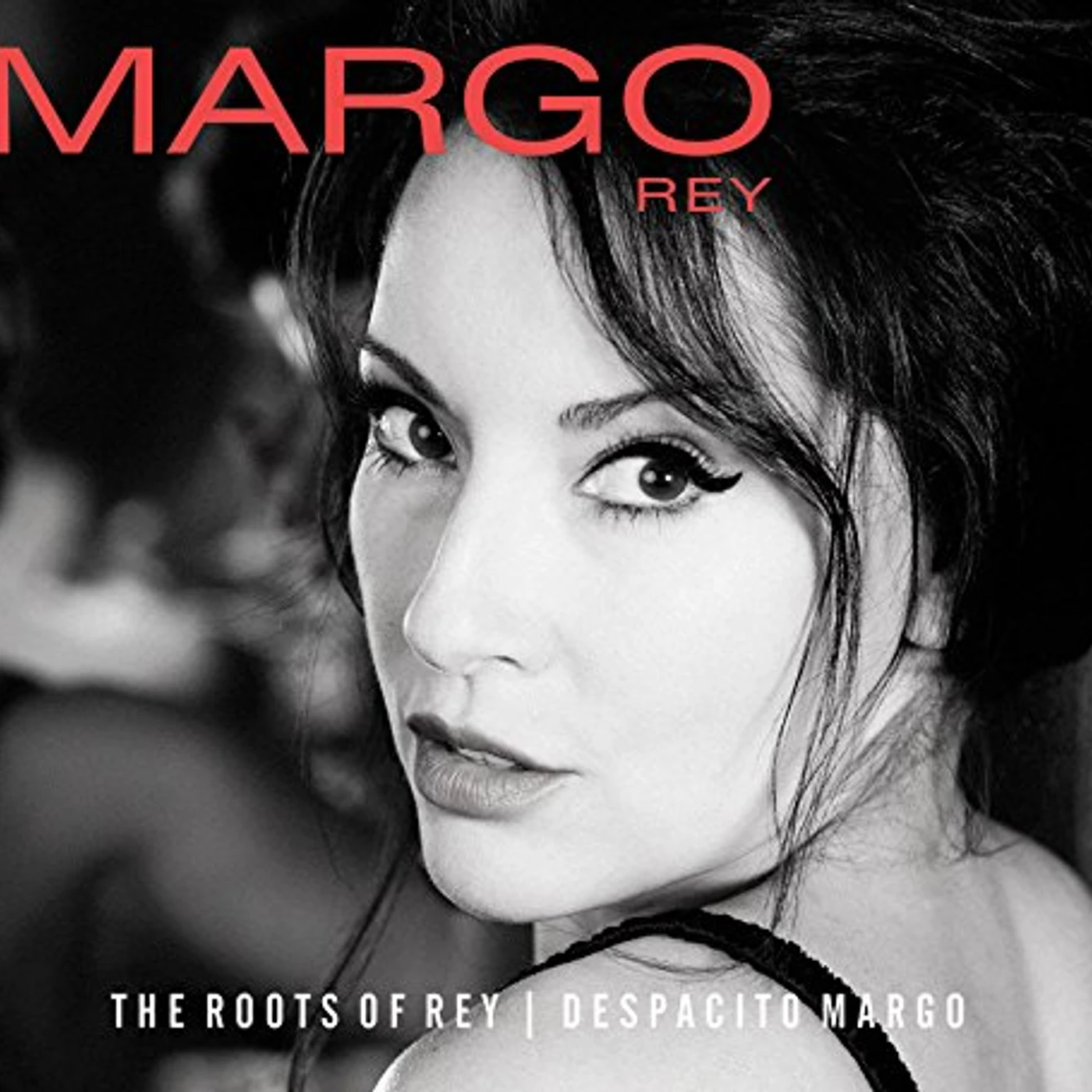 Margo Rey ROOTS OF REY / DESPACITO MARGO CD