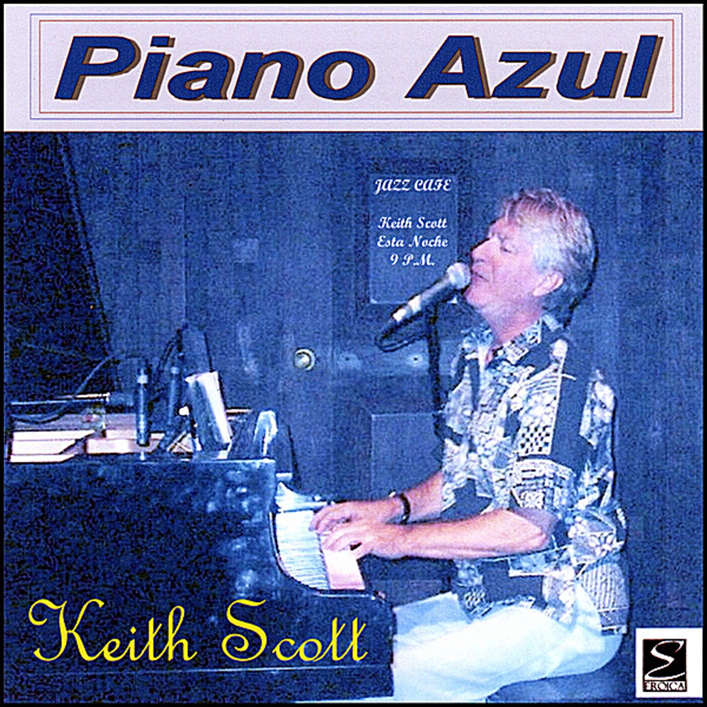Keith Scott PIANO AZUL CD