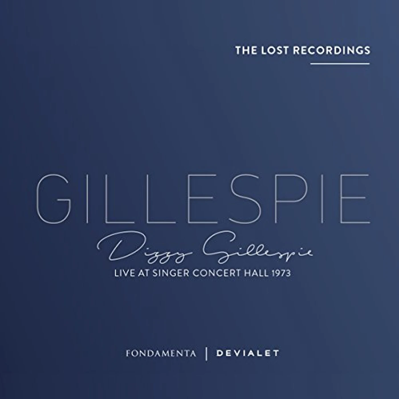 Dizzy Gillespie LIVE AT SINGER CONCERT HALL 1973 CD