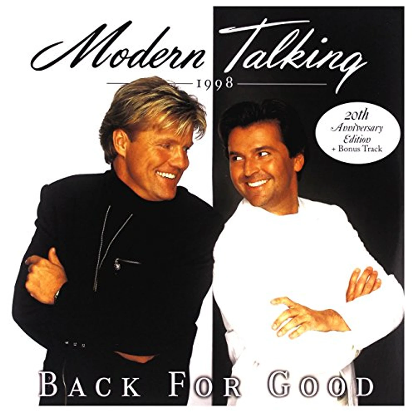 Modern Talking BACK FOR GOOD 20TH ANNIVERSARY EDITION Vinyl Record