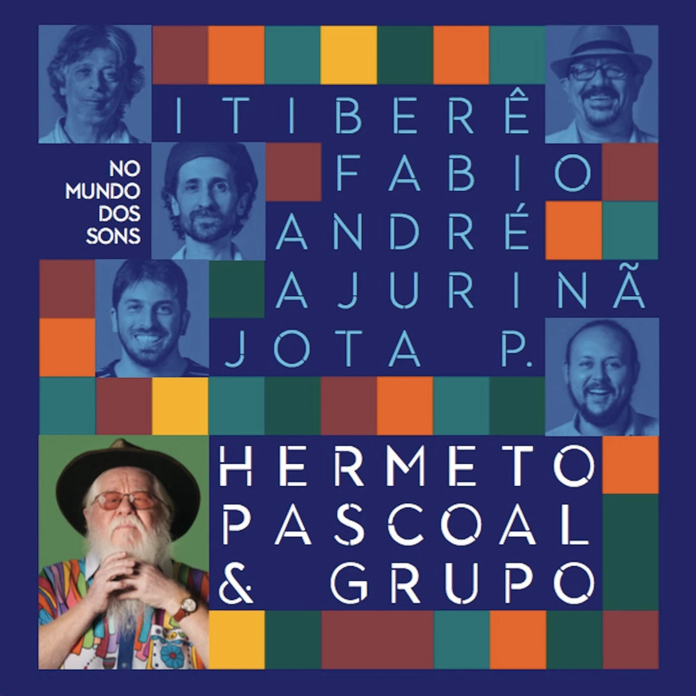 Hermeto Pascoal No Mundo Dos Sons Vinyl Record