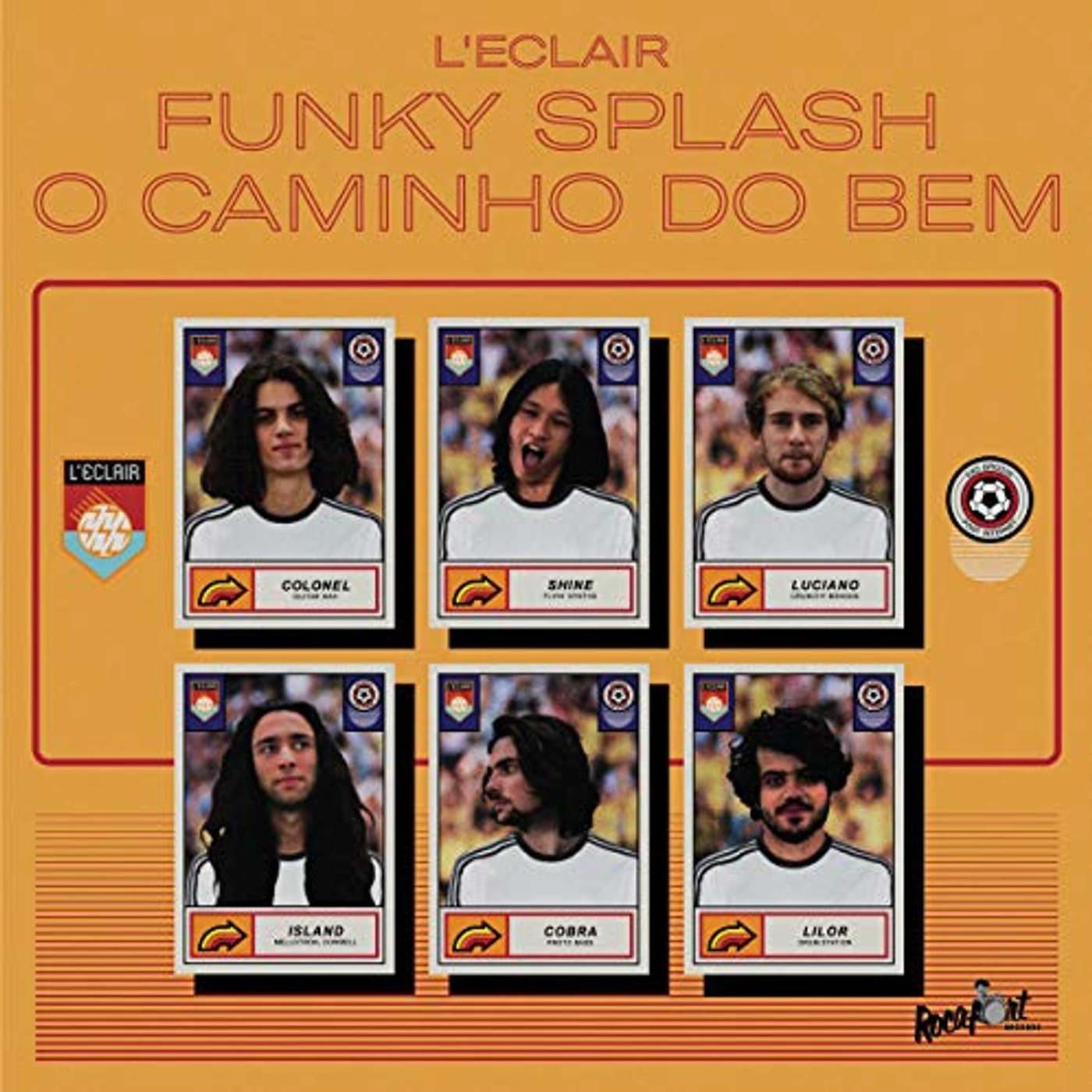 L'Eclair FUNKY SPLASH / O CAMINHO DO BEM Vinyl Record