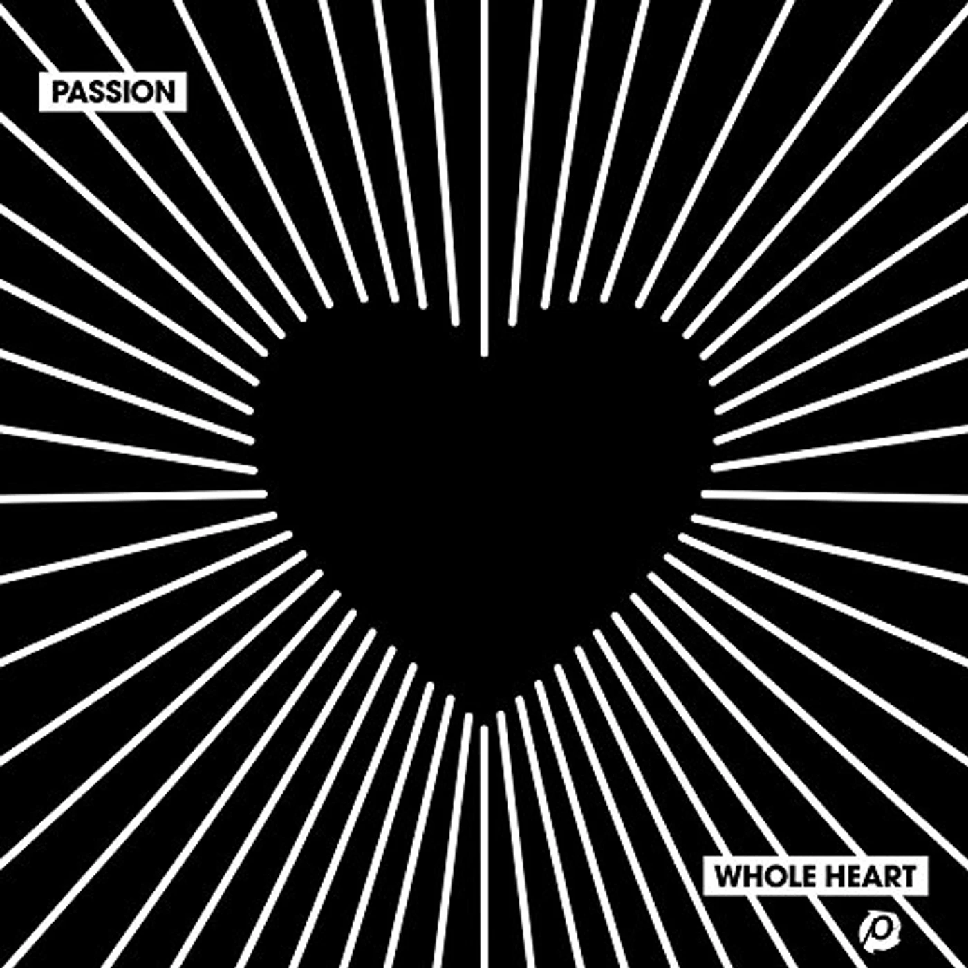 Various Artists / Passion WHOLE HEART: LIVE IN ATLANTA GA 2018 Vinyl Record