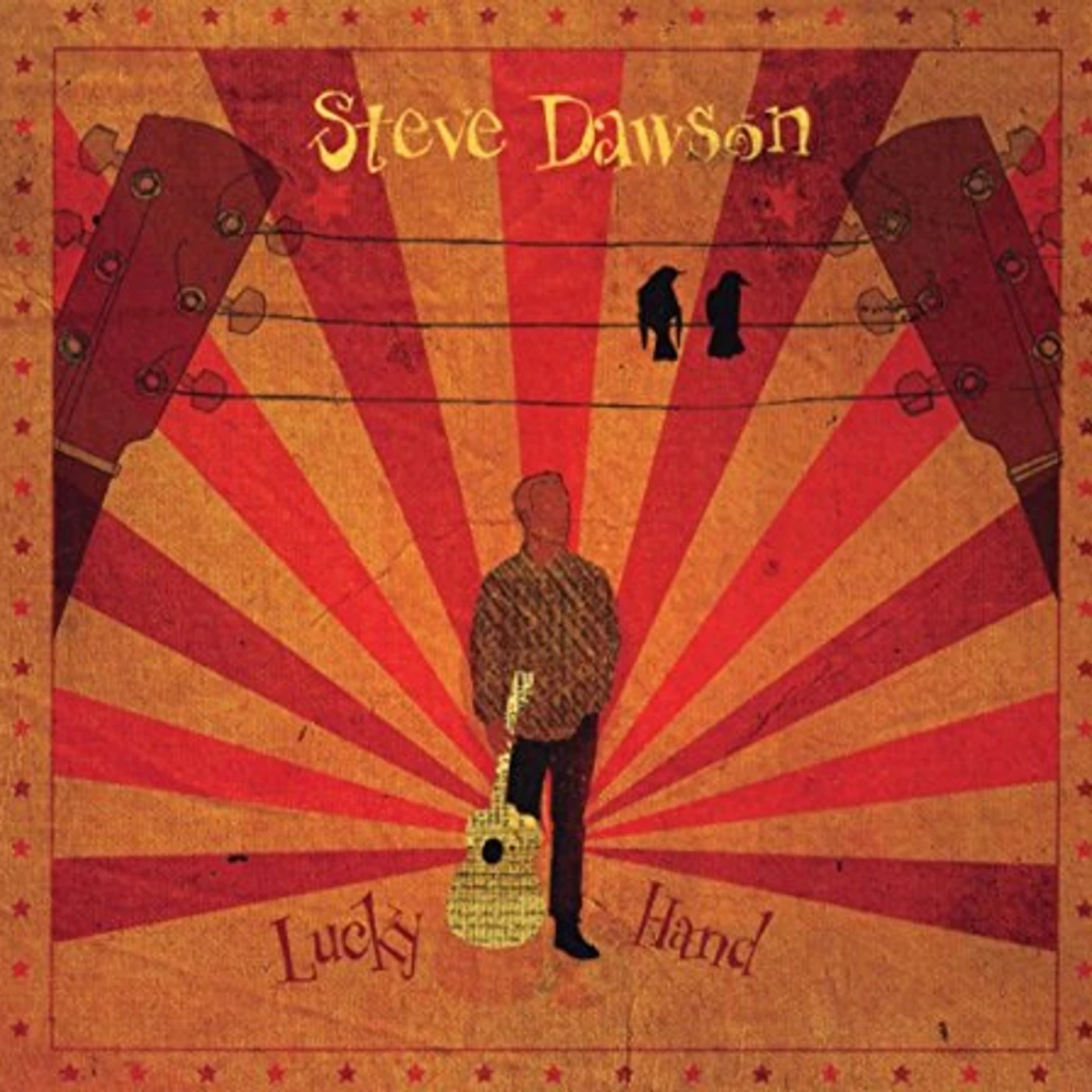 Steve Dawson Lucky Hand Vinyl Record