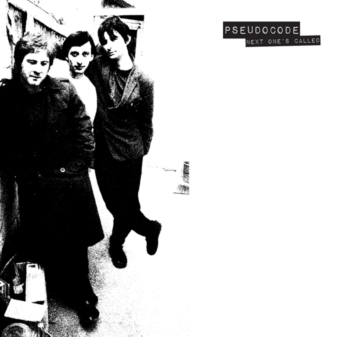 Pseudocode NEXT ONE'S CALLED Vinyl Record