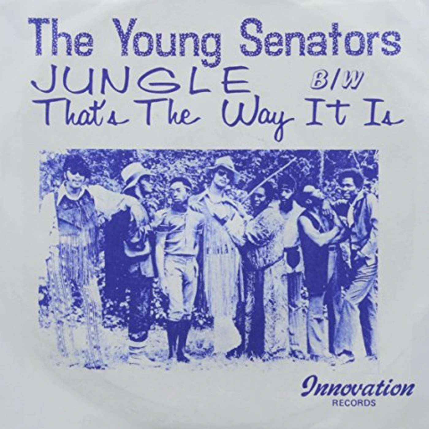 Young Senators Jungle / That's The Way It Is Vinyl Record