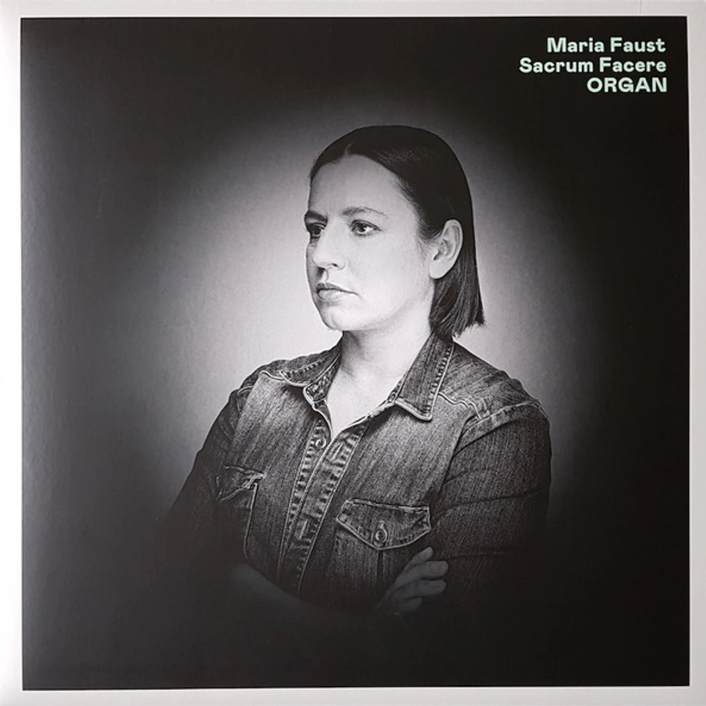 Maria Faust Sacrum Facere Organ Vinyl Record