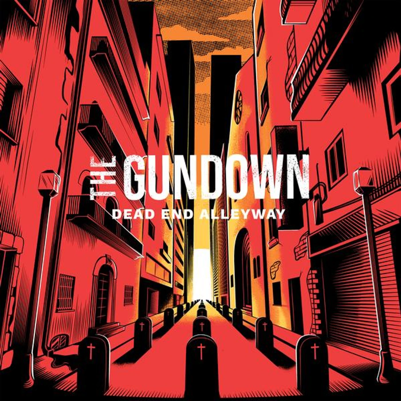 The Gundown Dead End Alleyway Vinyl Record