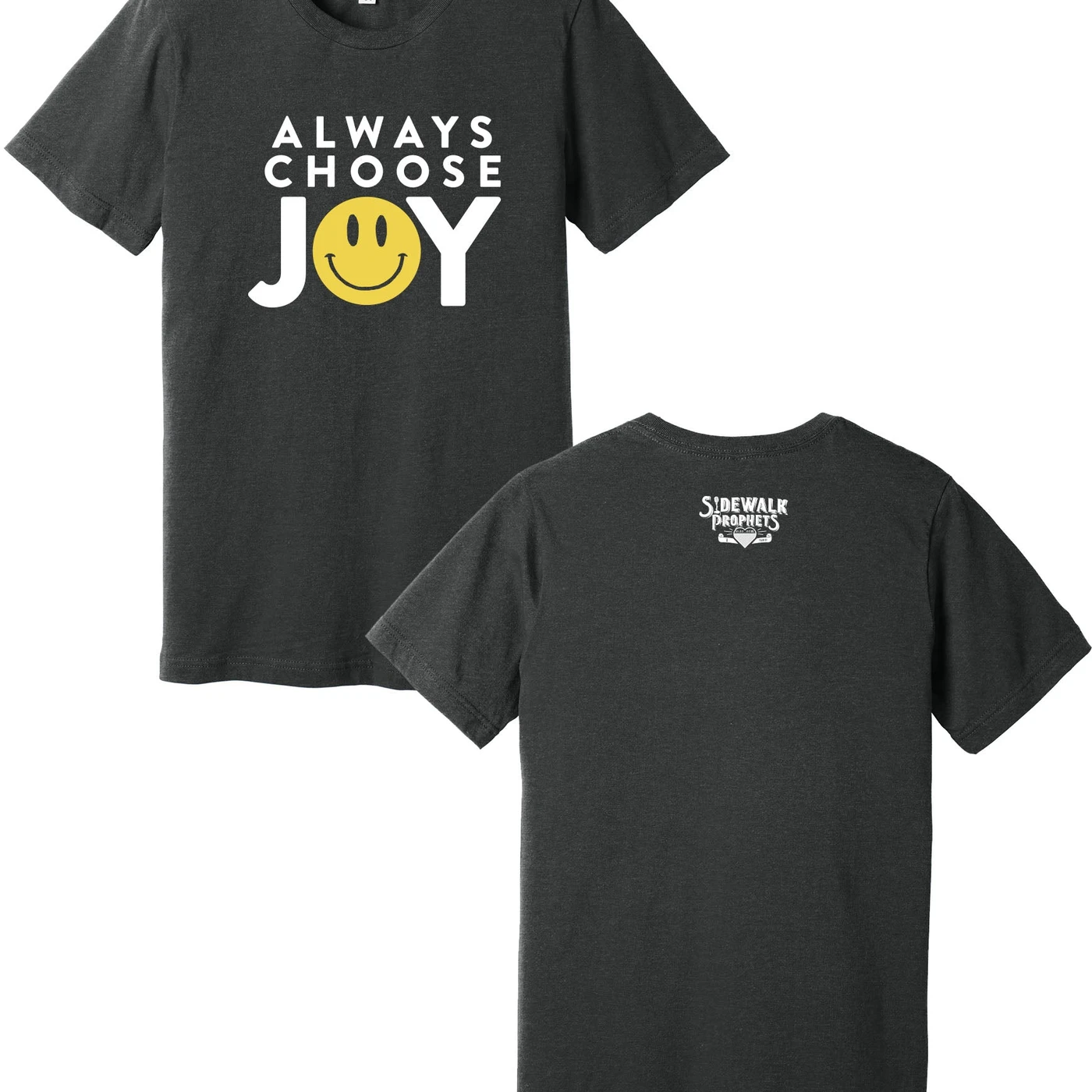 Sidewalk Prophets Always Choose Joy Short Sleeve Tee Shirt