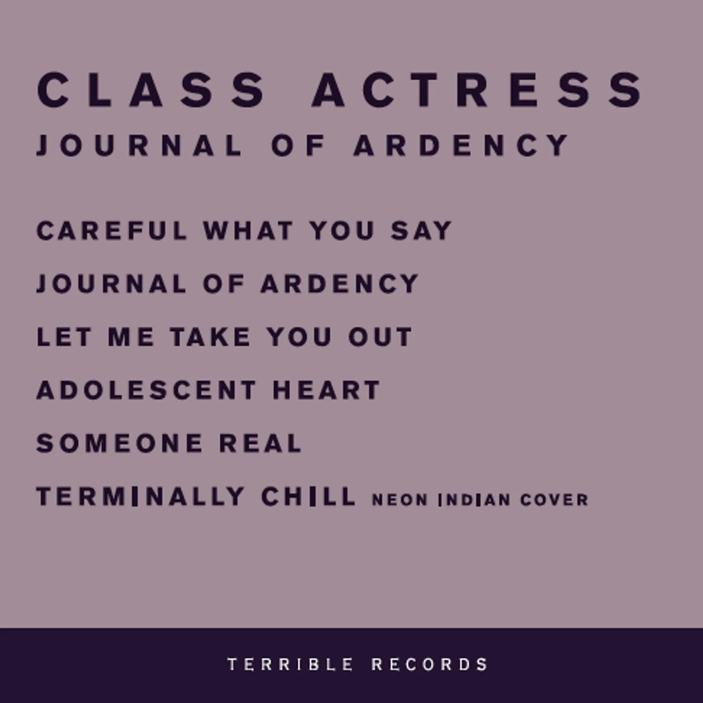 Terrible Records Class Actress 'Journey Of Ardency' - CD