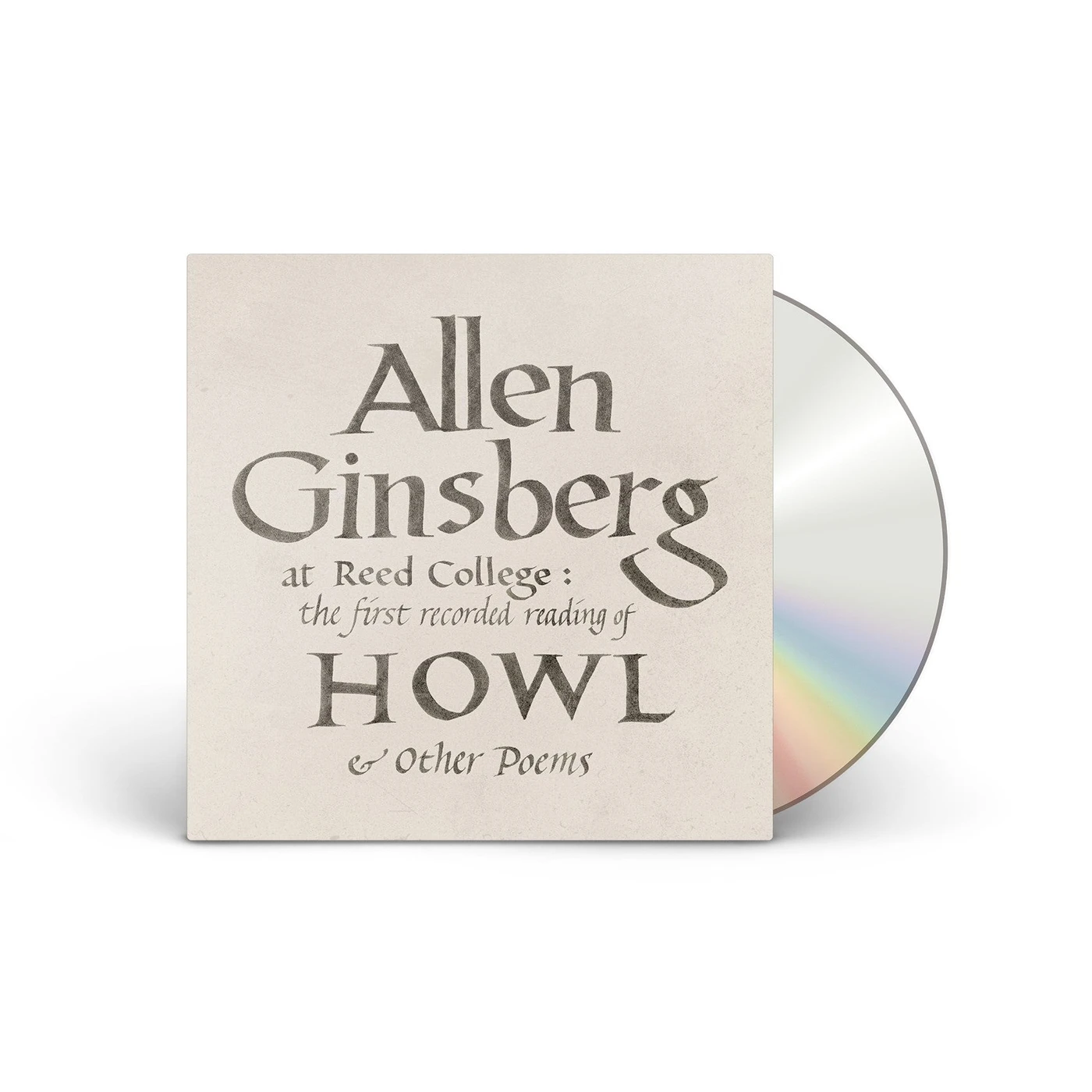 Allen Ginsberg At Reed College: The First Recorded Reading Of Howl & Other Poems [CD]