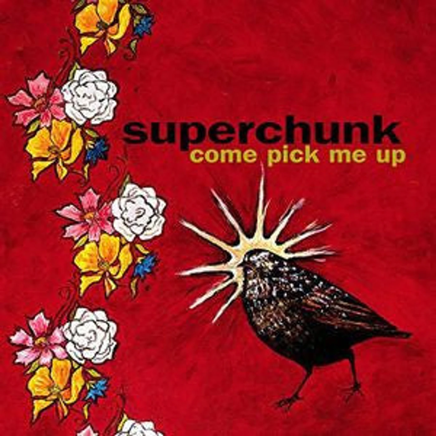 Superchunk ÃƒÆ’Ã‚Â¢ÃƒÂ¢'Ã…Â¡Ã‚Â¬oeÃ‚Â½'Come Pick Me Up' Vinyl Record