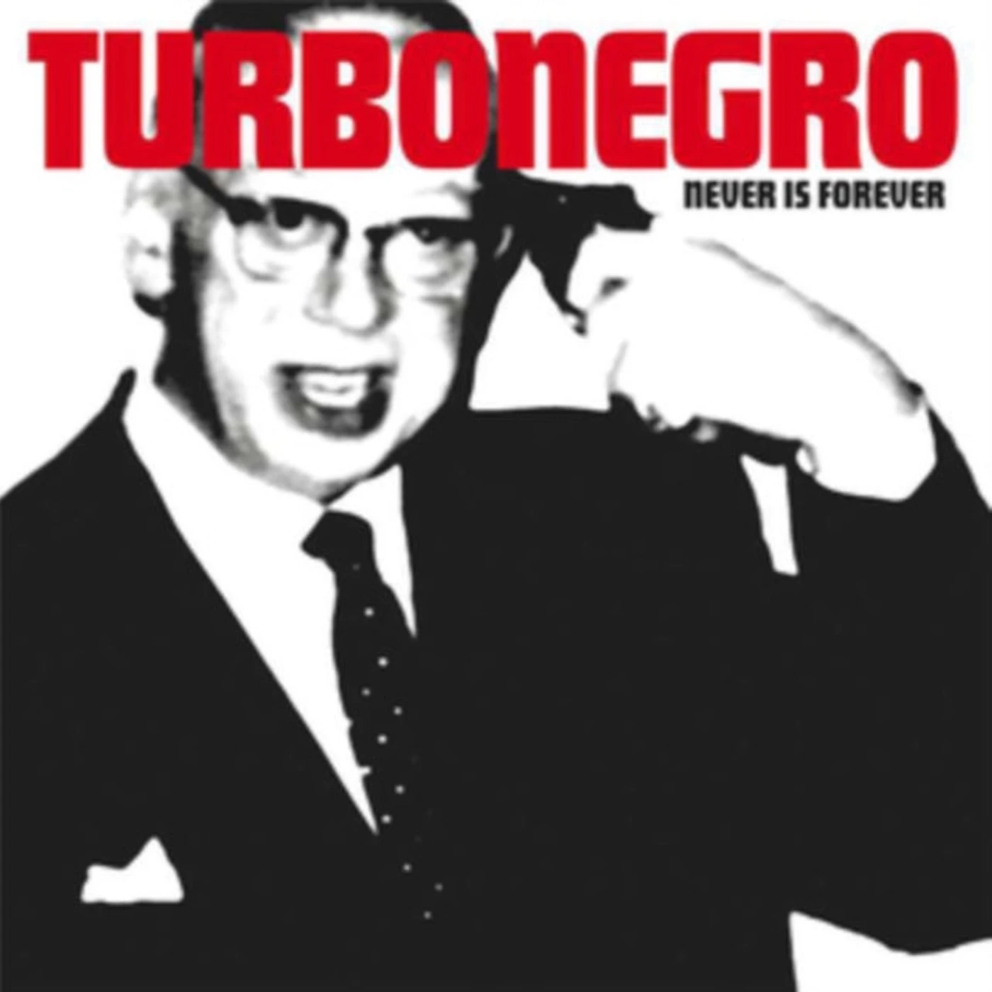 Turbonegro CD - Never Is Forever (Re-Issue)