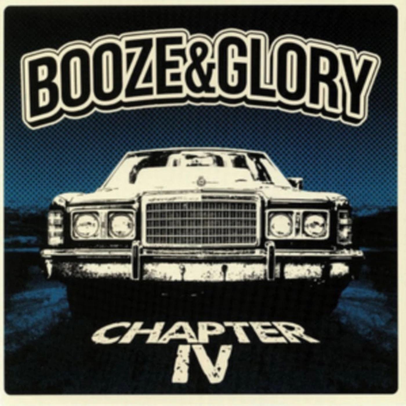 Booze & Glory LP - Chapter Iv (Vinyl)