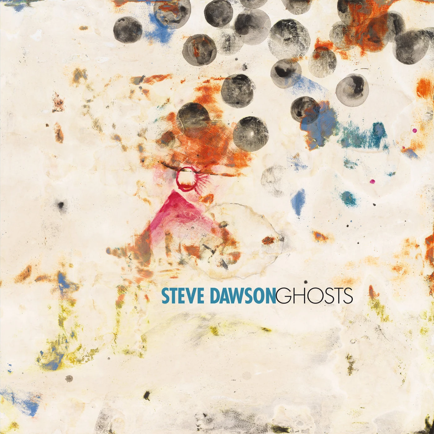 Steve Dawson LP - Ghosts (Vinyl)