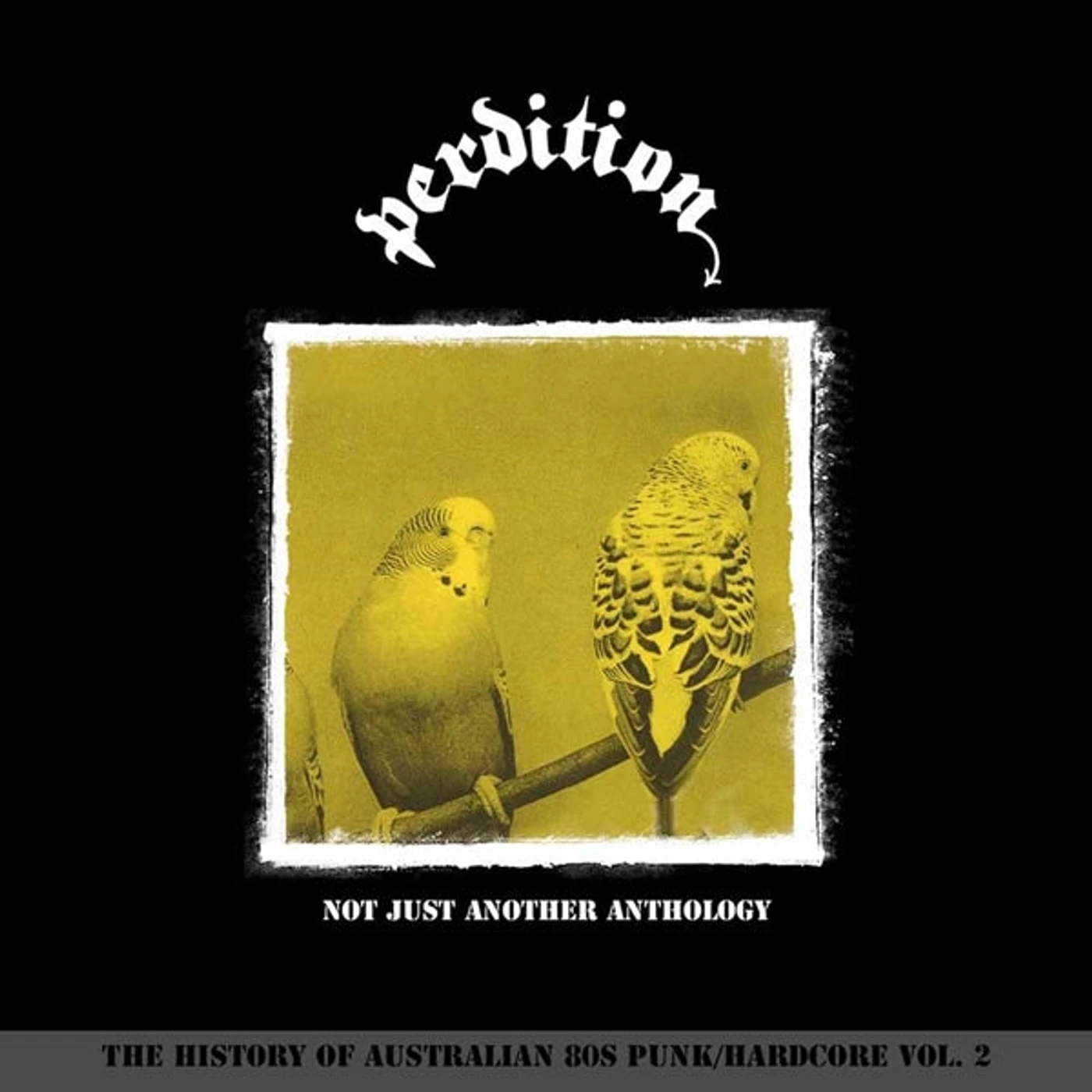 Perdition LP - Not Just Another Anthology  (2Lp) (Vinyl)