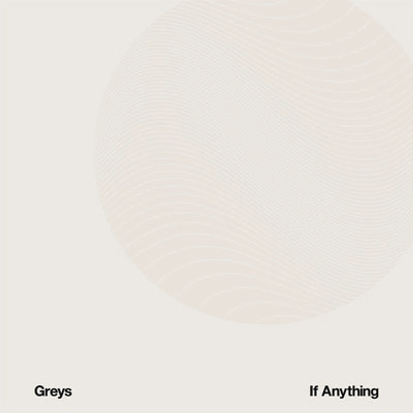 Greys LP - If Anything (Vinyl)