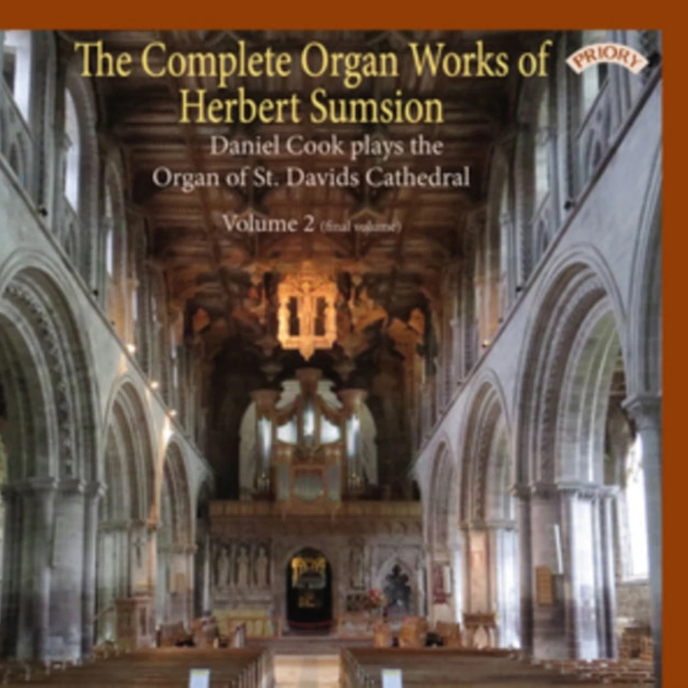 Daniel Cook CD - The Complete Organ Works Of Herbert Sumsion - Volume 2 / Organ Of St. Davids Cathedral