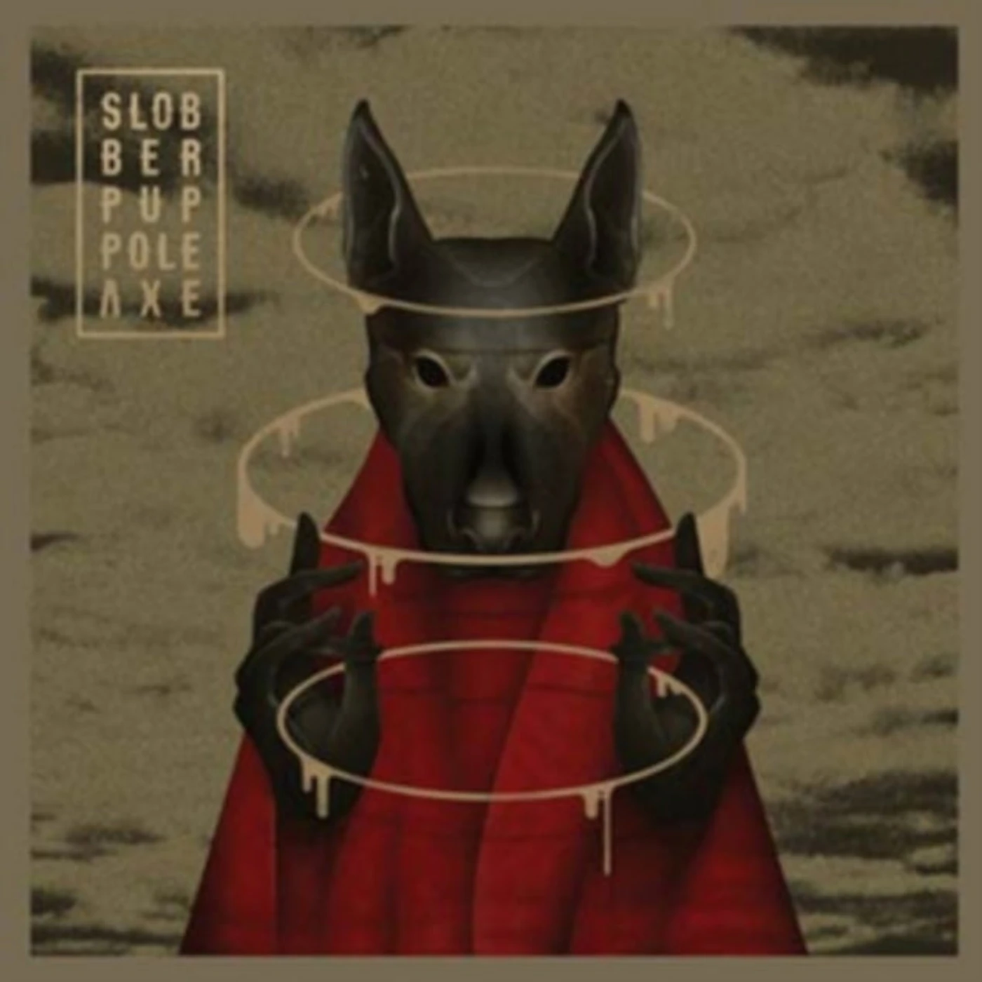 Slobber Pup CD - Pole Axe