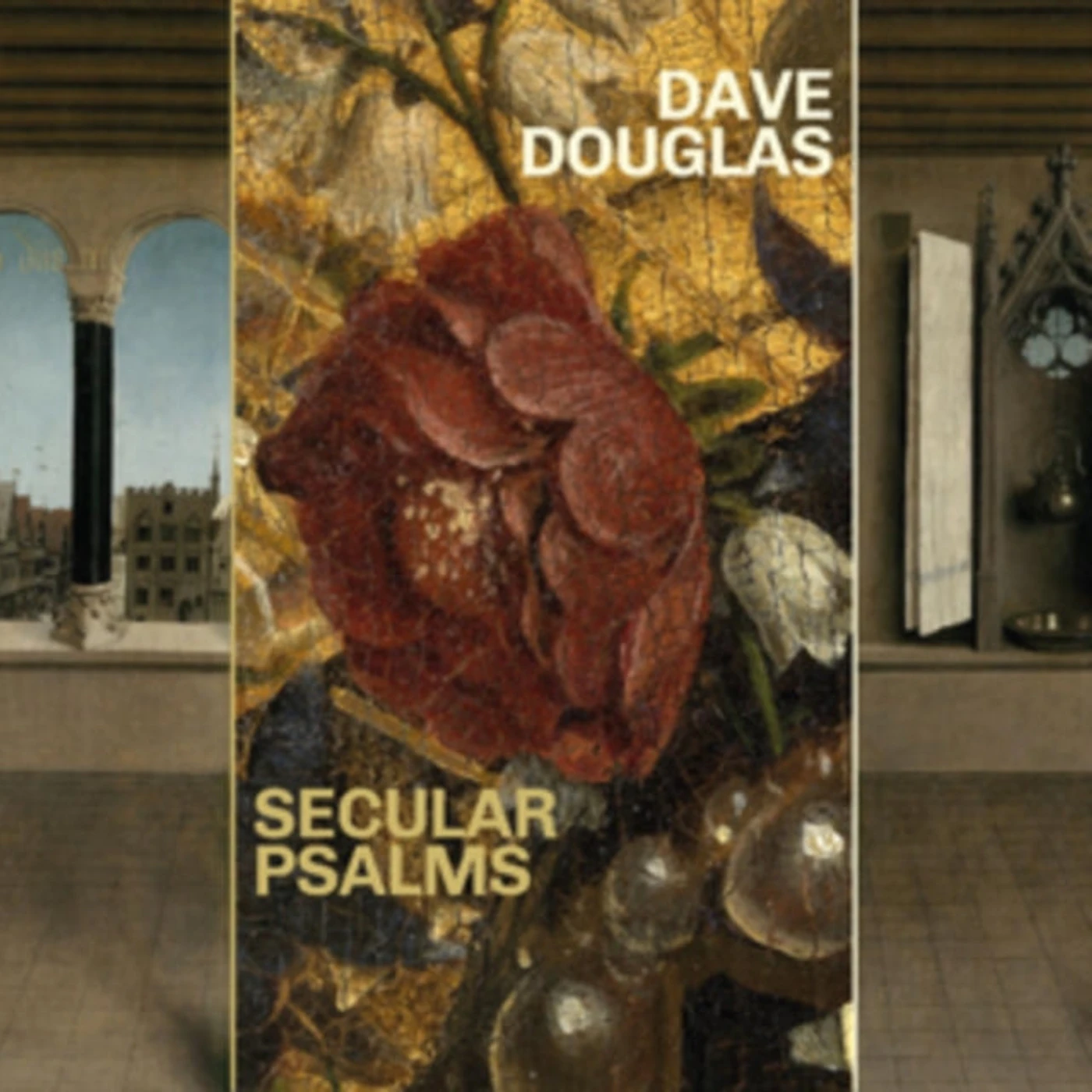 Dave Douglas CD - Secular Psalms