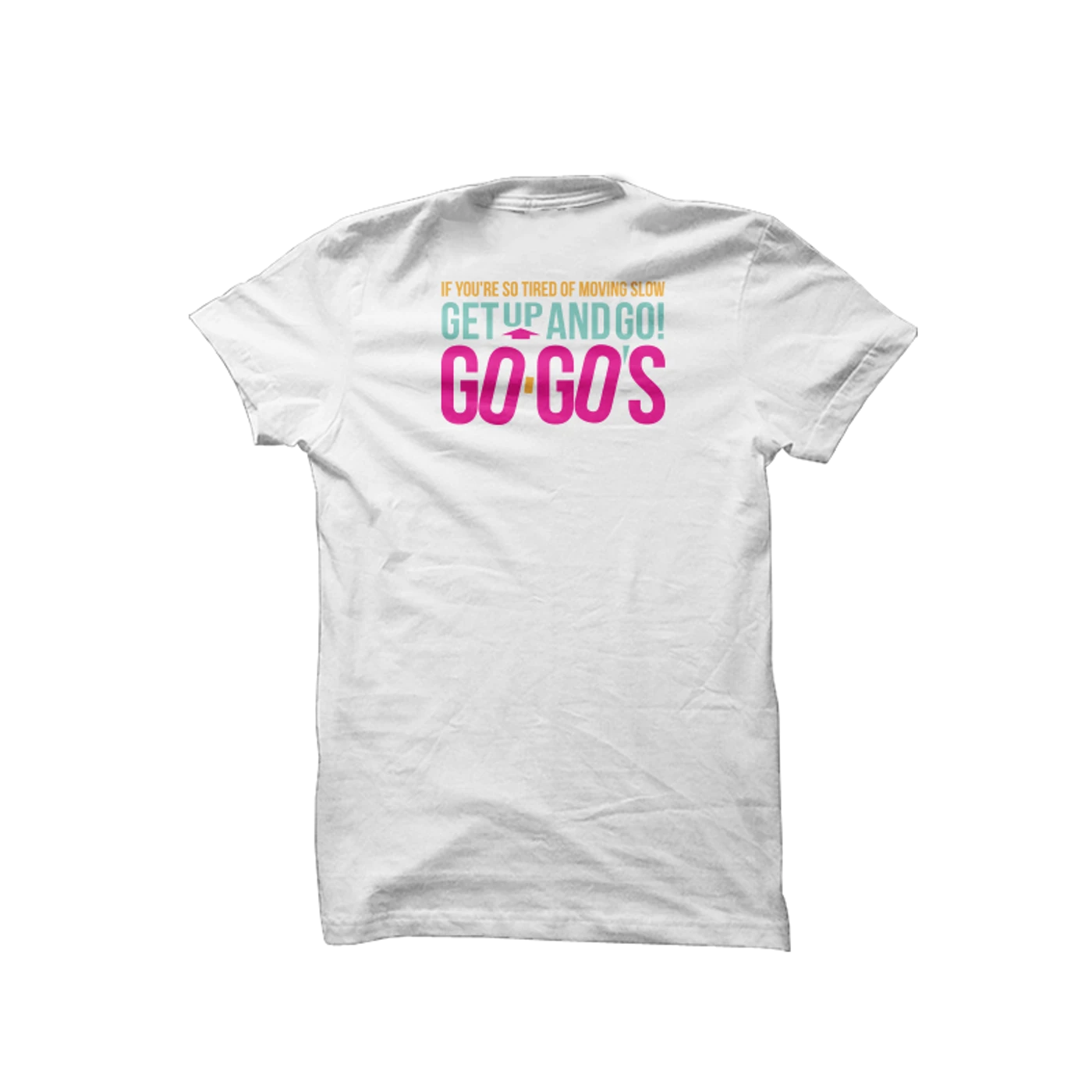 The Go-Go's Get Up and Go Ladies Tee