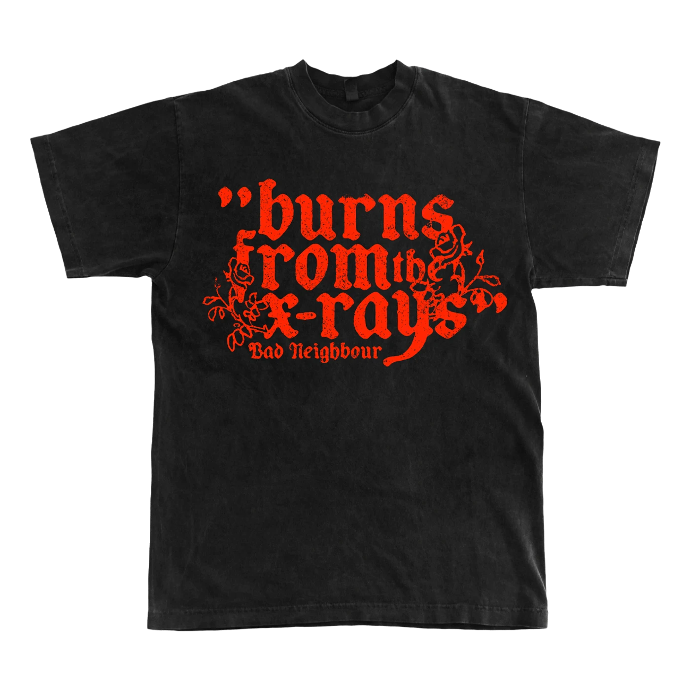 Bad Neighbour "Burns" T-Shirt