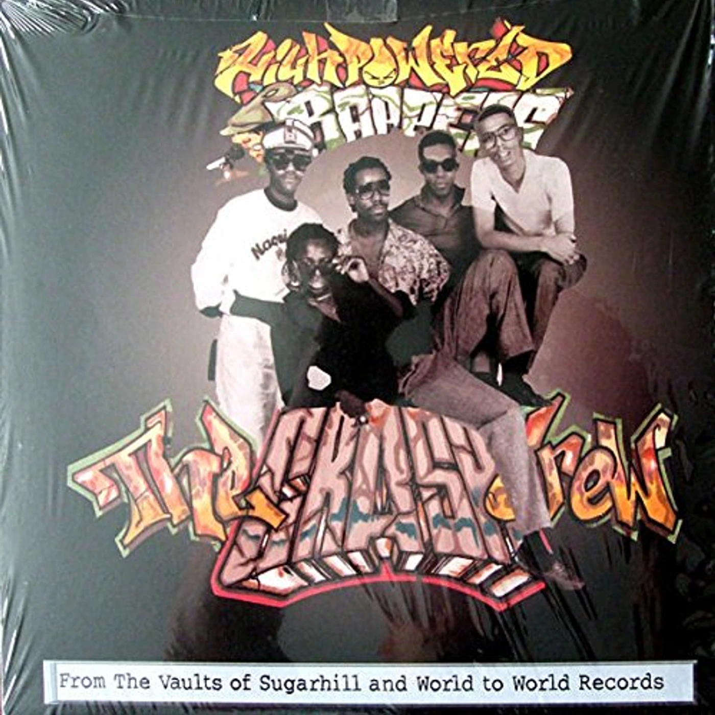 Crash Crew HIGH POWERED RAPPERS Vinyl Record
