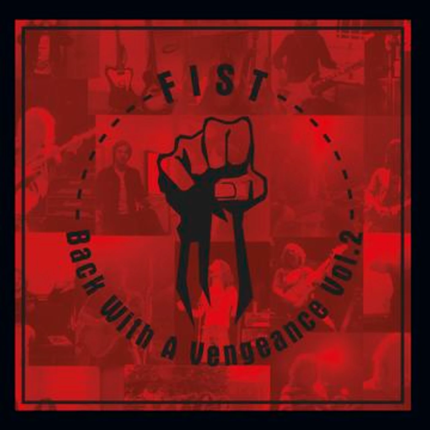 Fist BACK WITH A VENGEANCE VOL 2 Vinyl Record