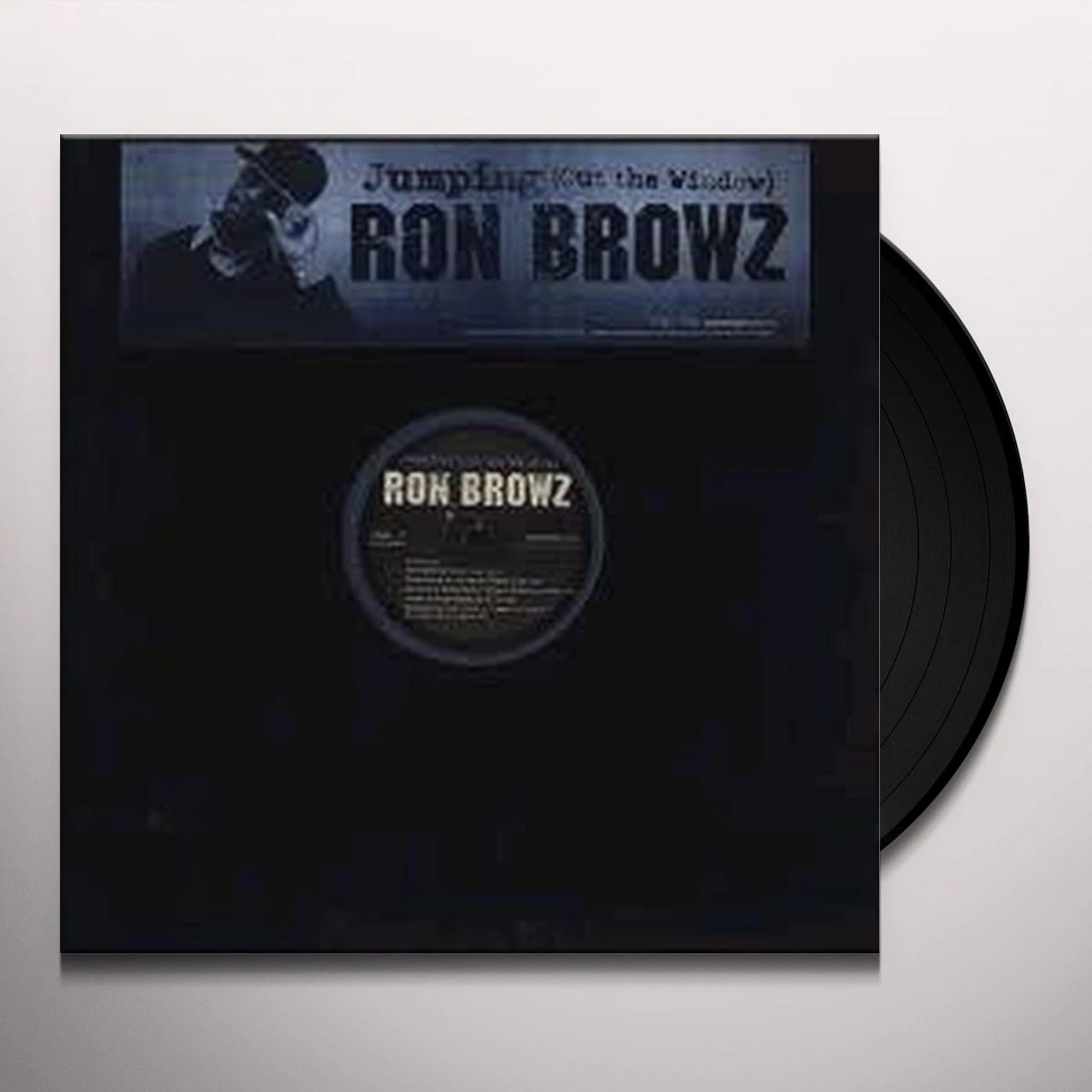 Ron Browz JUMPING OUT THE WINDOW (X3) (Vinyl)