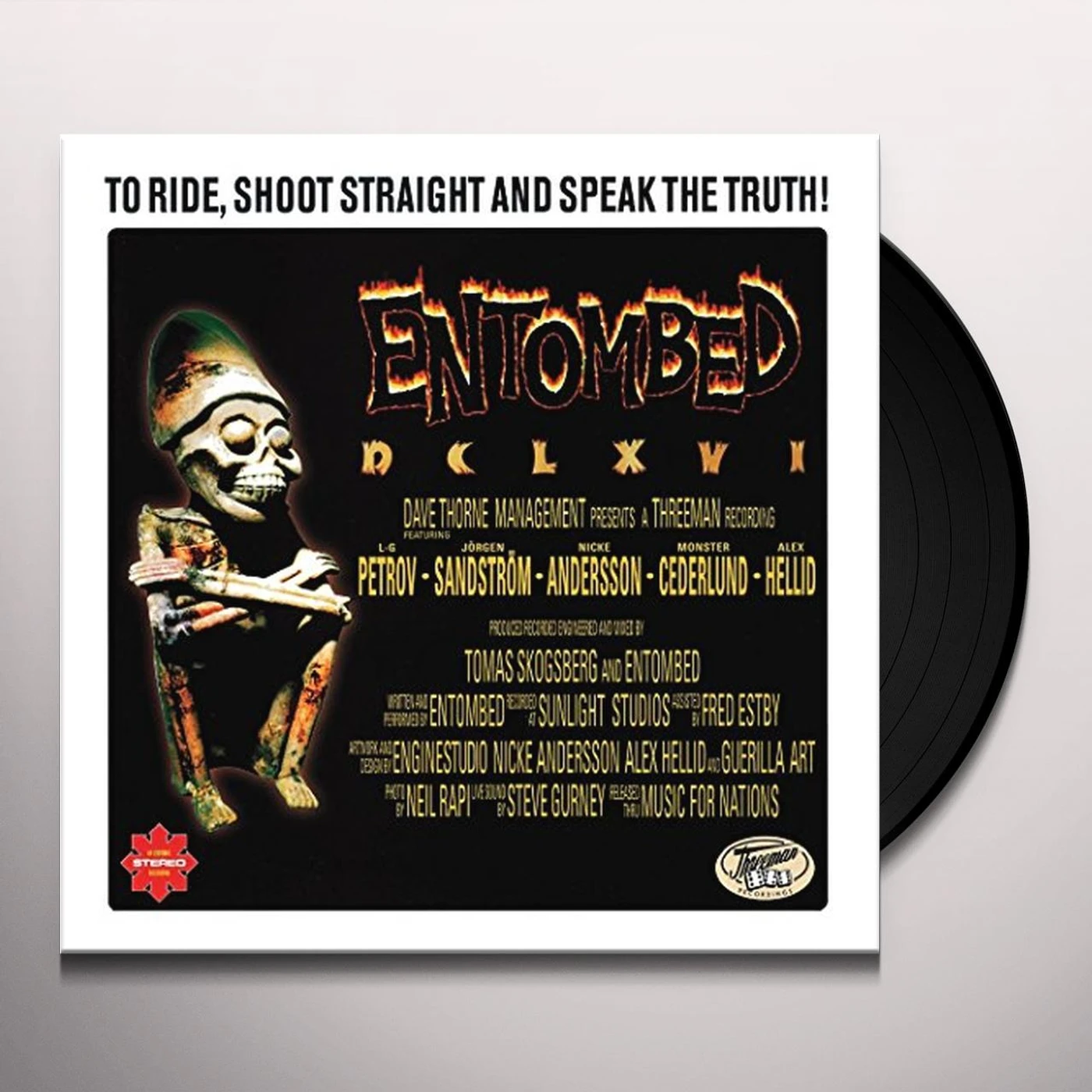 Entombed DCLXVI - TO RIDE SHOOT STRAIGHT & SPEAK THE TRUTH Vinyl Record