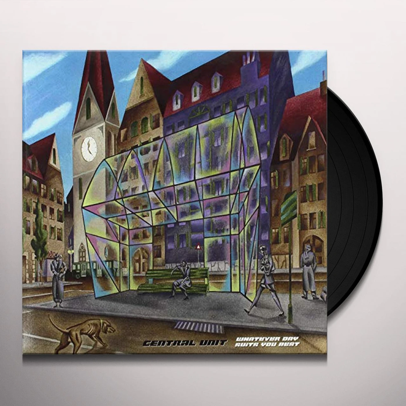 Central Unit Whatever Day Suits You Best Vinyl Record