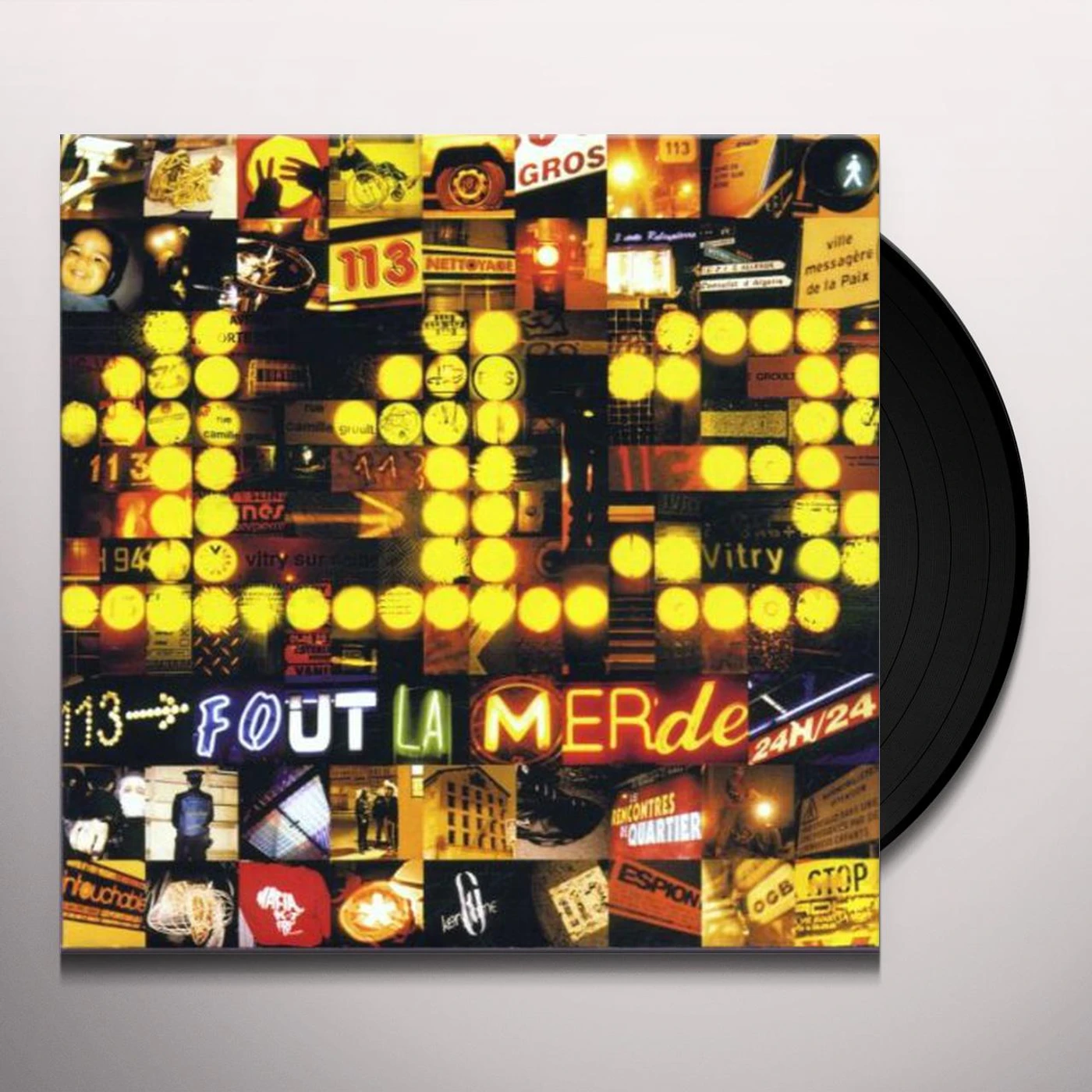 113 fout la merde Vinyl Record