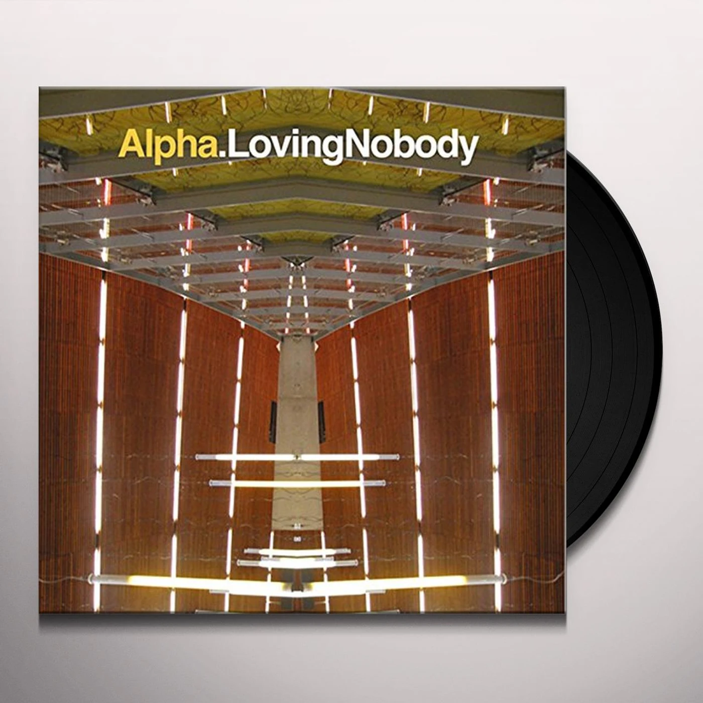 Alpha Loving Nobody Vinyl Record