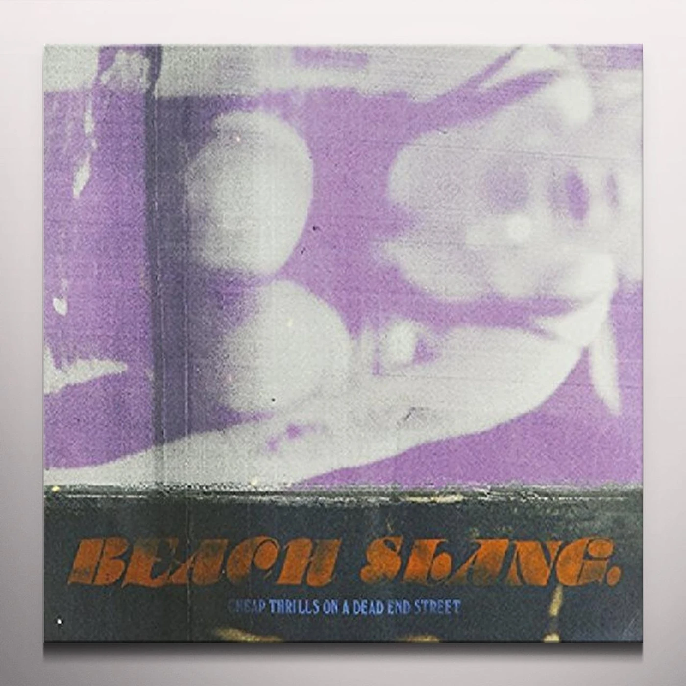 Beach Slang Cheap Thrills on a Dead End Street Vinyl Record