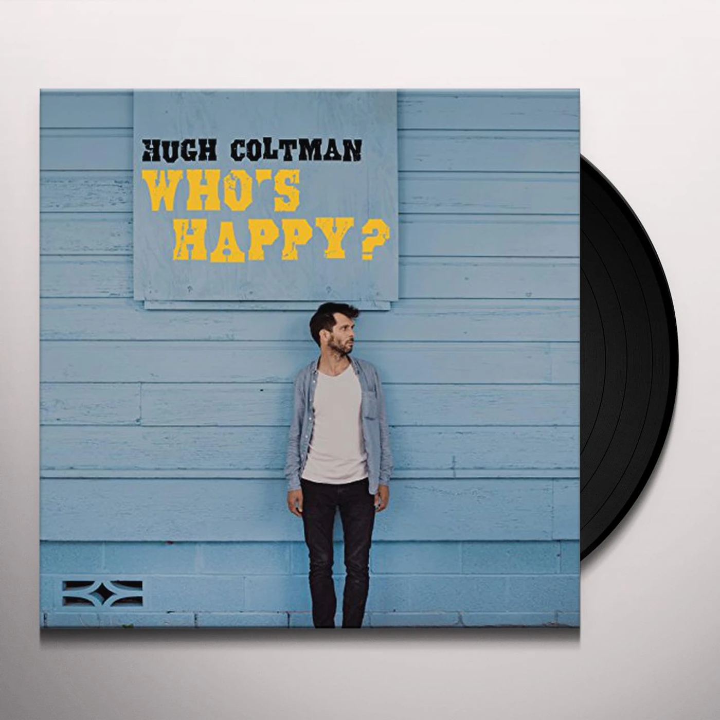 Hugh Coltman WHO'S HAPPY Vinyl Record