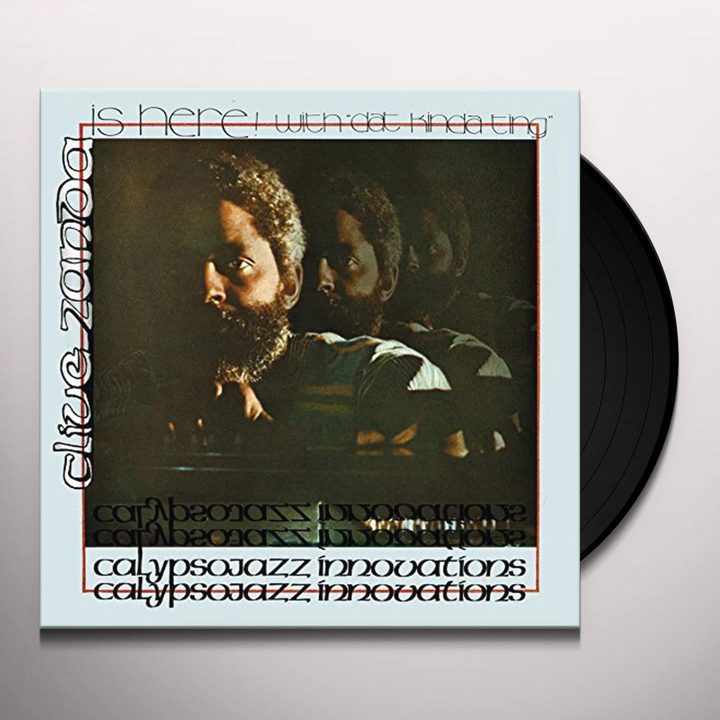 CLIVE ZANDA IS HERE WITH DAT KINDA TING Vinyl Record