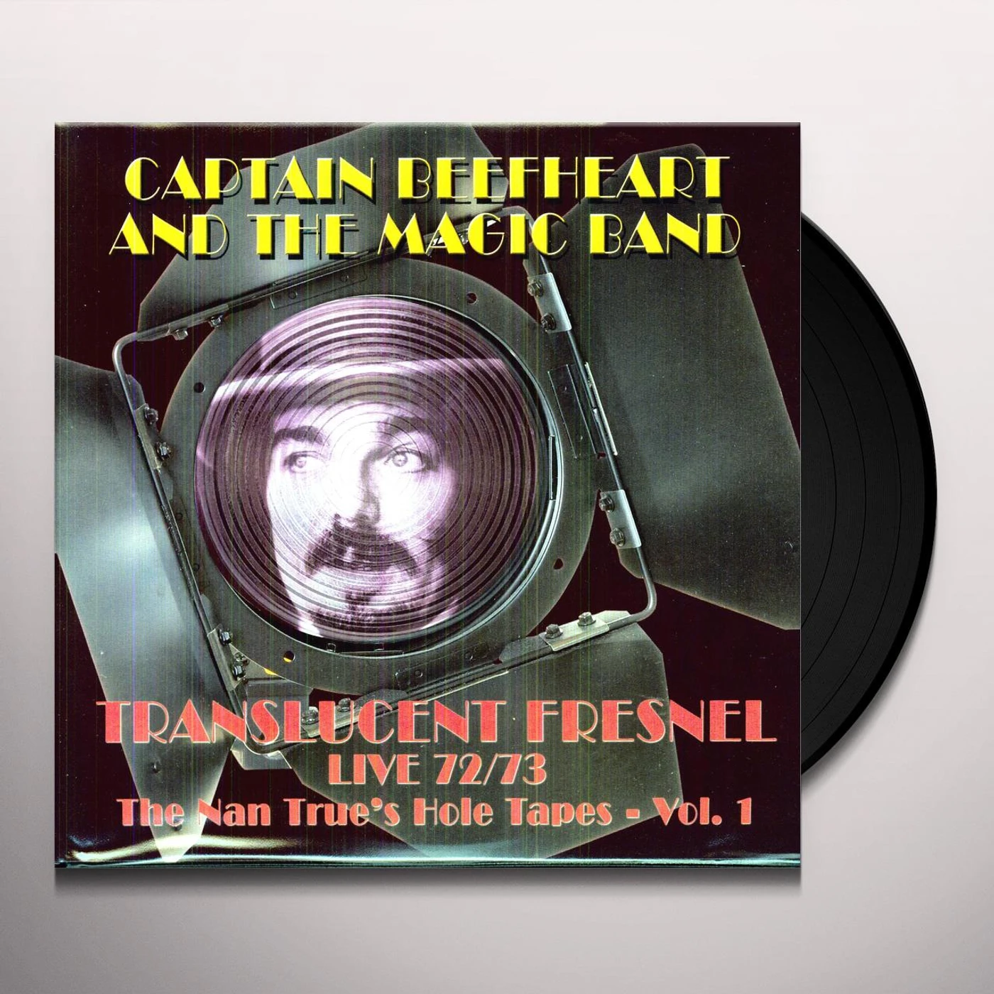 Captain Beefheart & His Magic Band TRANSLUCENT FRESNEL LIVE 72/73: NAN TRUES HOLE Vinyl Record