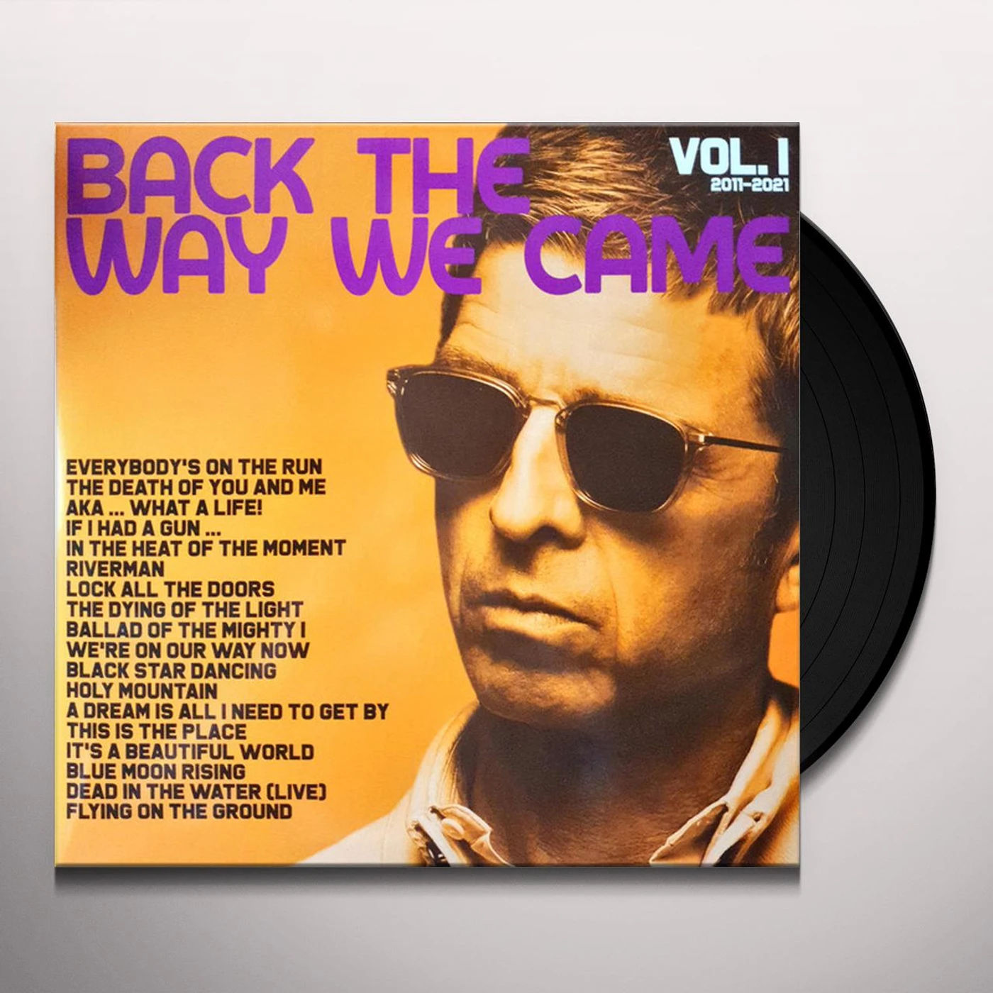 Noel Gallagher's High Flying Birds LP Vinyl Record - Back The Way