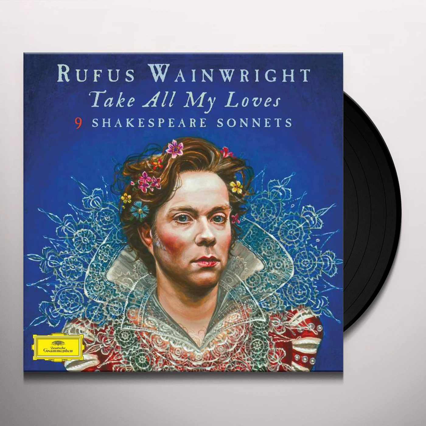 Rufus Wainwright TAKE ALL MY LOVES: 9 SHAKESPEARE SONNETS Vinyl Record - UK Release
