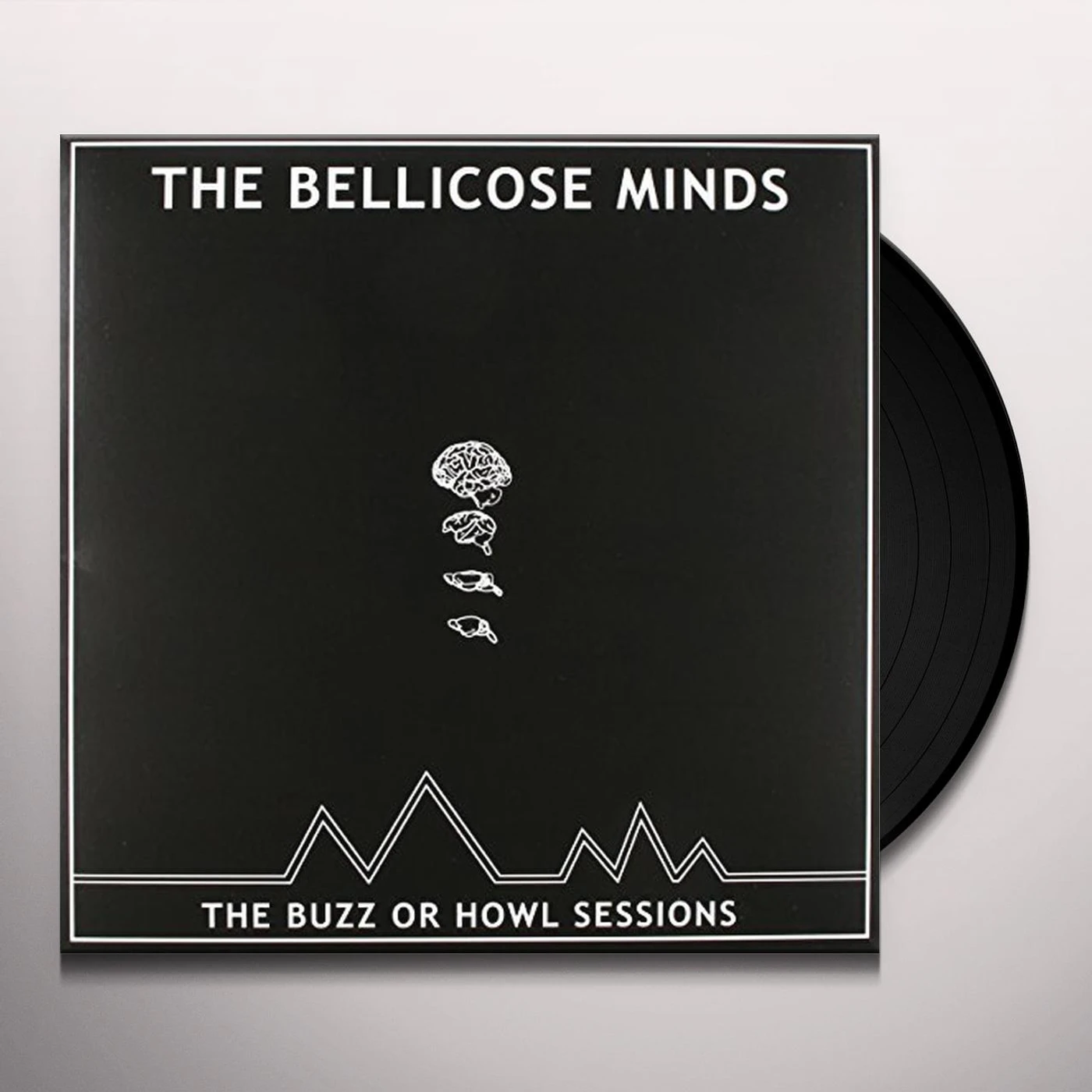 The Bellicose Minds BUZZ OR HOWL SESSIONS Vinyl Record