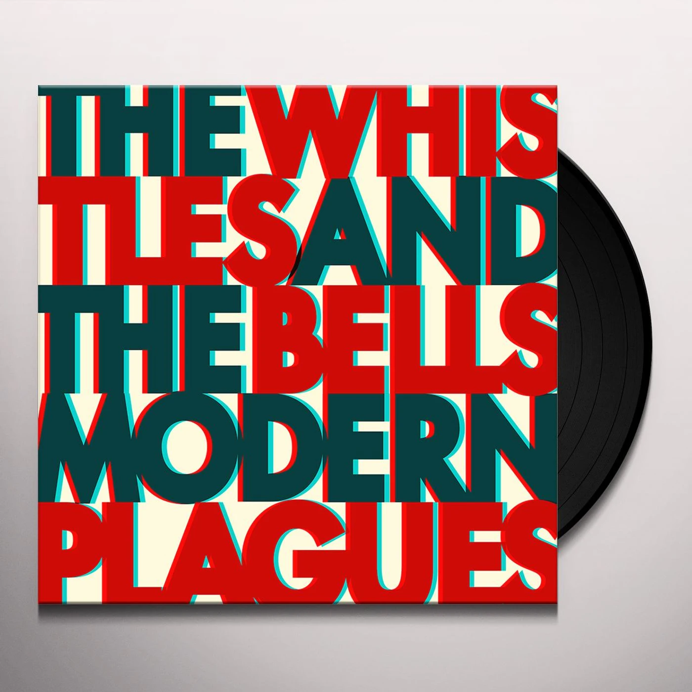 The Whistles & The Bells MODERN PLAGUES (150G/DL CODE) Vinyl Record