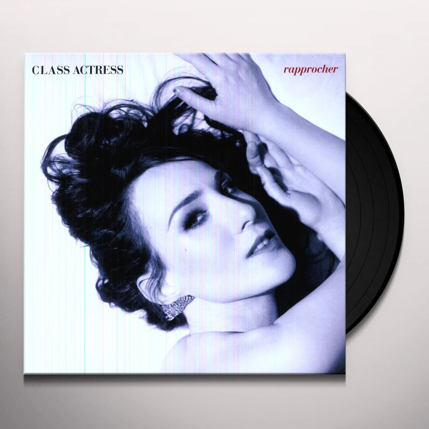 Class Actress Rapprocher Vinyl Record