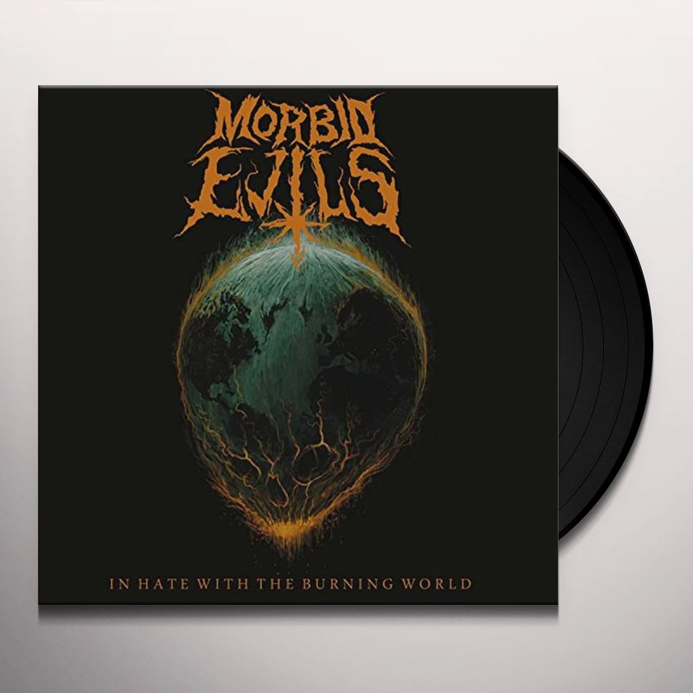 Morbid Evils IN HATE WITH THE BURNING WORLD Vinyl Record - UK Release