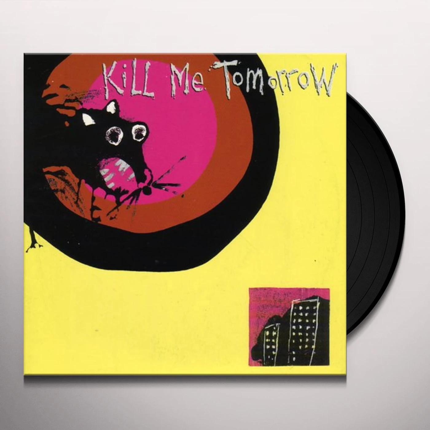Kill Me Tomorrow I REQUIRE CHOCOLATE Vinyl Record