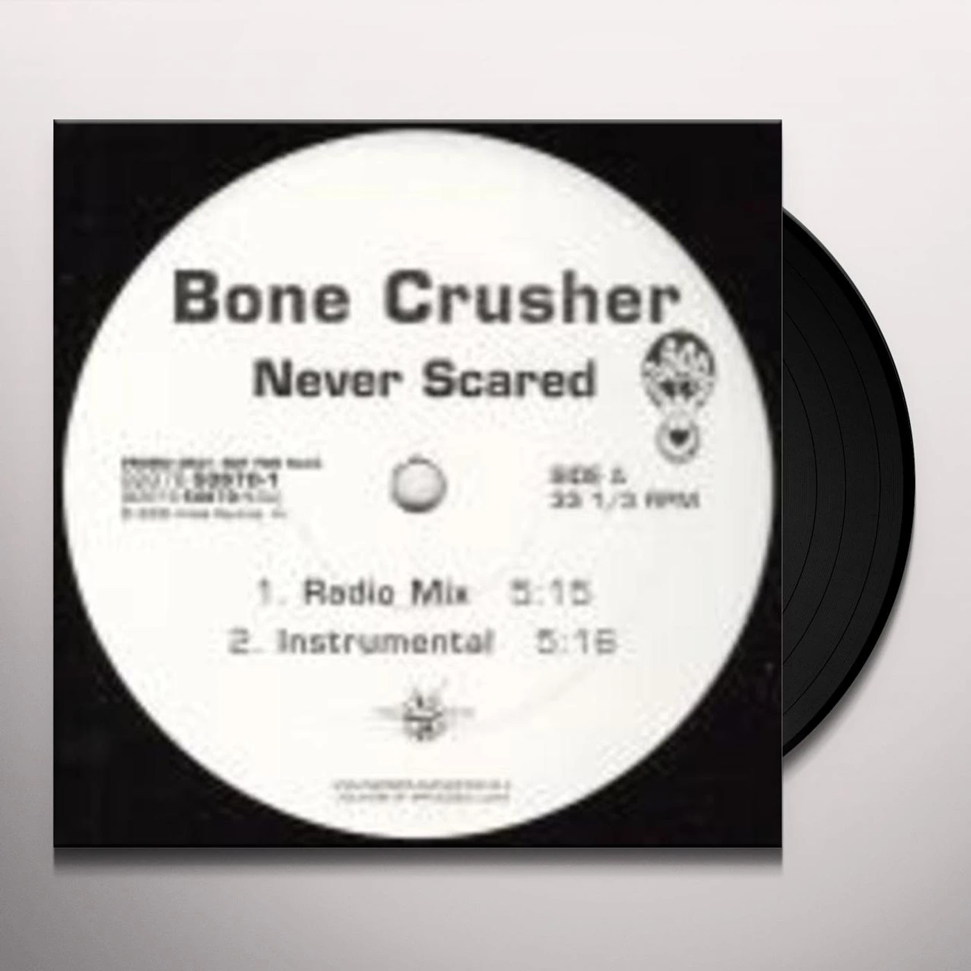 Bone Crusher NEVER SCARED / GRIPPIN THE GRAIN Vinyl Record