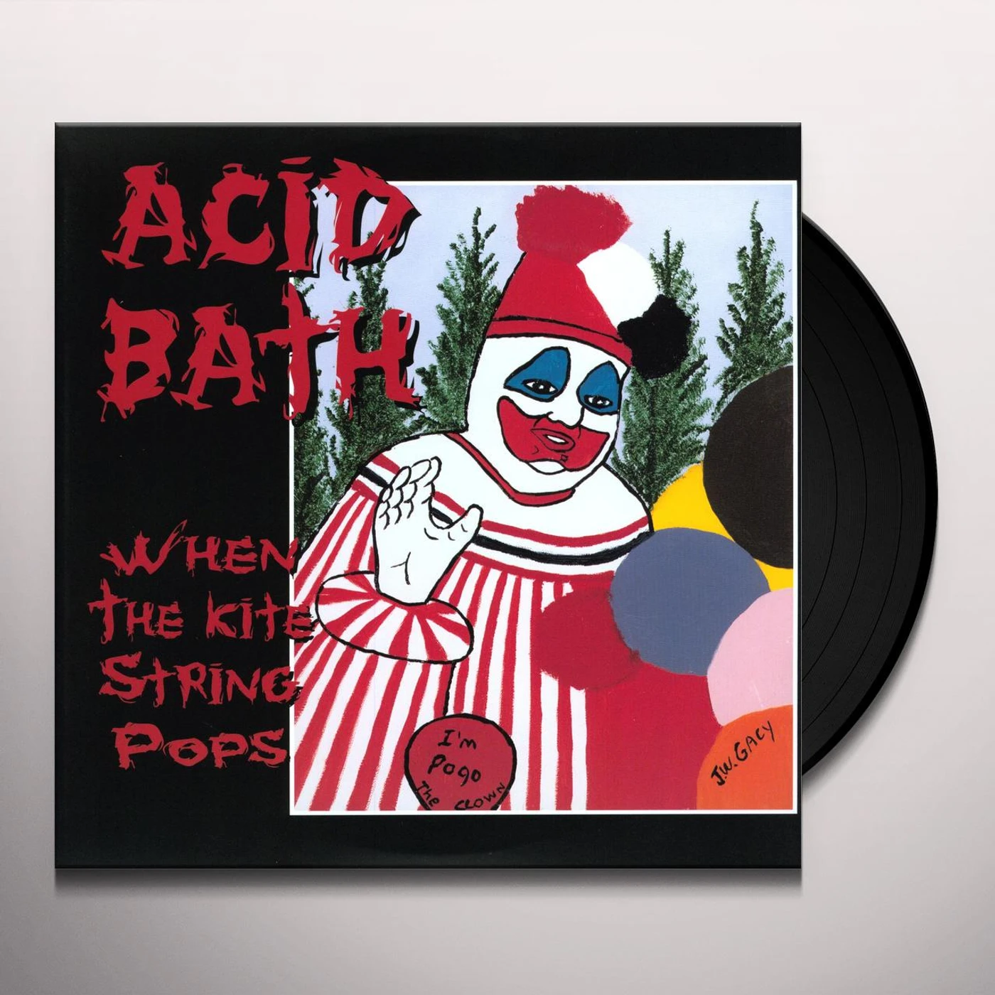 Acid Bath When the Kite String Pops Vinyl Record
