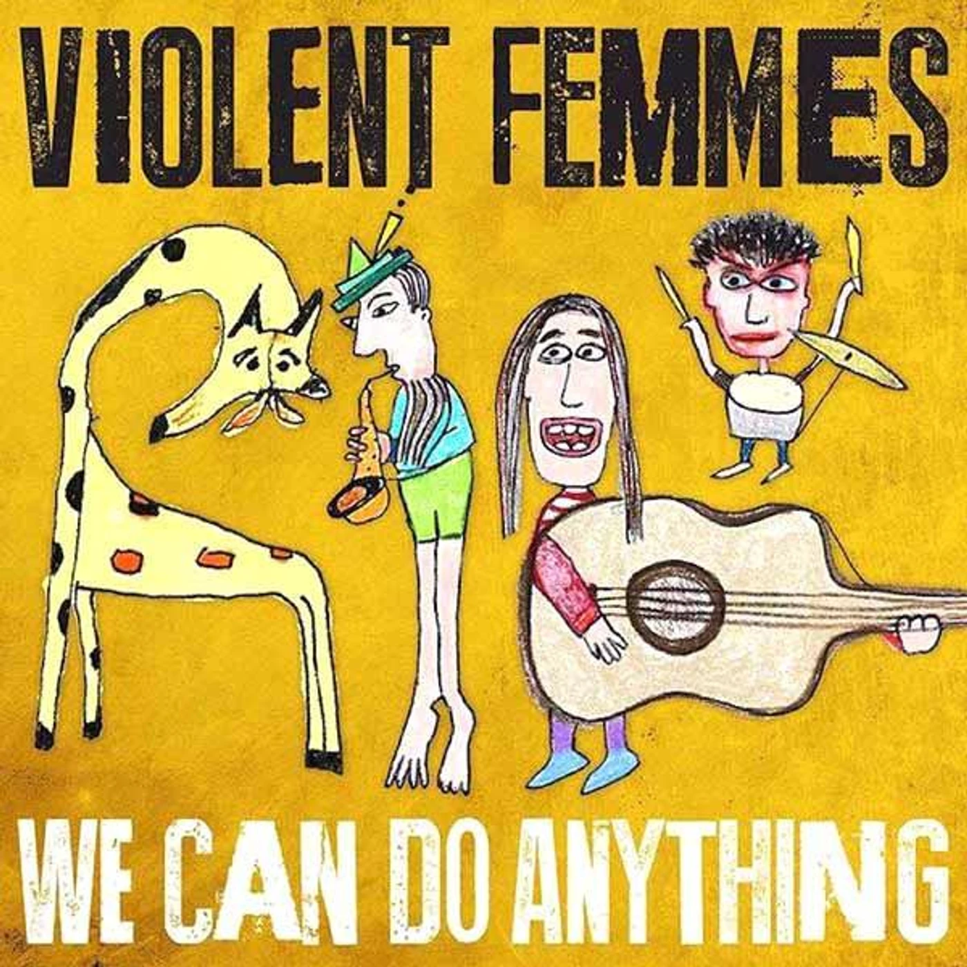 Violent Femmes WE CAN DO ANYTHING  - LP (Vinyl)